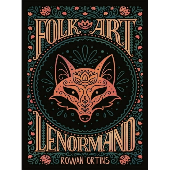 Folk Art Lenormand: Colorful 39-Card Divination Deck with 3 Extra Cards, 96-Page Illustrated Guidebook, Instructions for, (Hardcover)