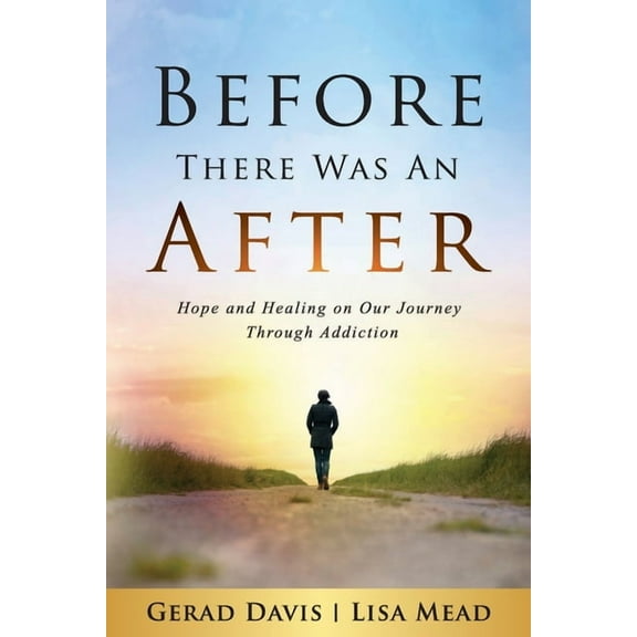 Before There Was An After, (Paperback)