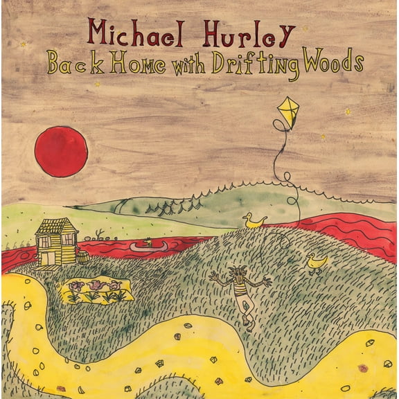 Michael Hurley - Back Home With Drifting Woods - Music & Performance - Vinyl