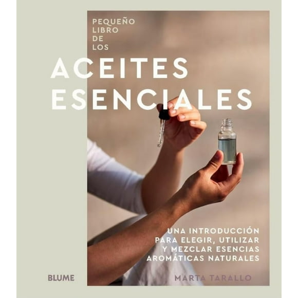 Pequeño libro de los aceites esenciales / pd.