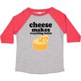 thumbnail image 3 of Inktastic Cheese Makes Everything Better Boys or Girls Toddler T-Shirt, 3 of 5