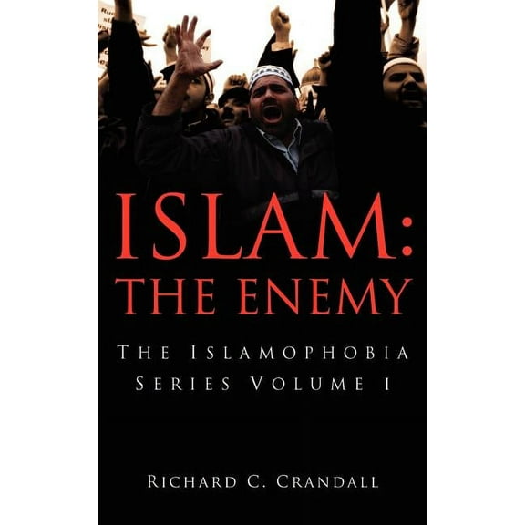 Islam: The Enemy (Hardcover)