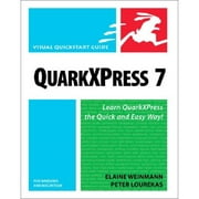 QuarkXPress 7 for Windows and Macintosh : Visual QuickStart Guide