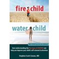thumbnail image 1 of Fire Child, Water Child, Stephen Scott Cowan Paperback, 1 of 1