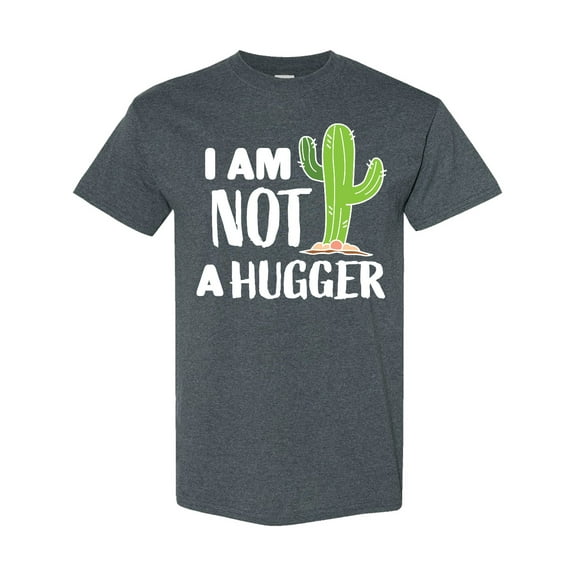 Inktastic I Am Not a Hugger with Cactus T-Shirt