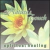 Nature's Touch: Spiritual Healing