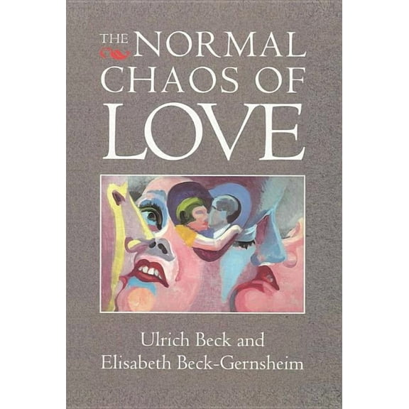 The Normal Chaos of Love (Paperback)