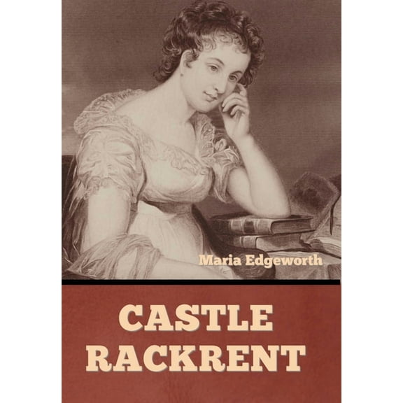 Castle Rackrent, (Hardcover)