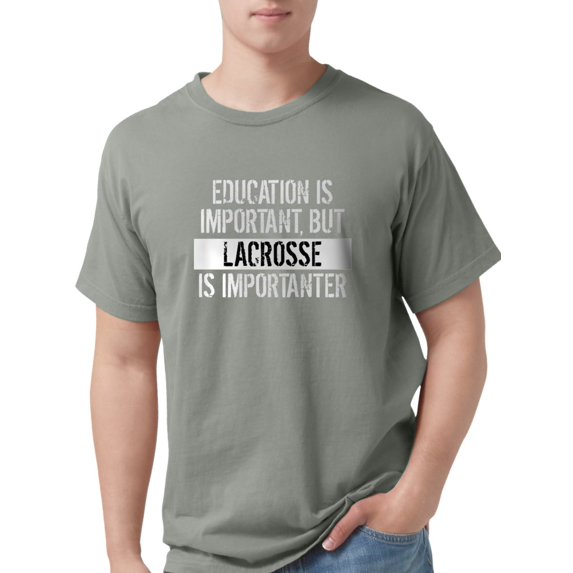 CafePress - Lacrosse Is Importanter T Shirt - Mens Comfort Colors? Shirt