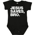 thumbnail image 3 of Inktastic Jesus Saves, Bro. Boys or Girls Baby Bodysuit, 3 of 5