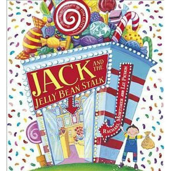 Jack and the Jelly Bean Stalk