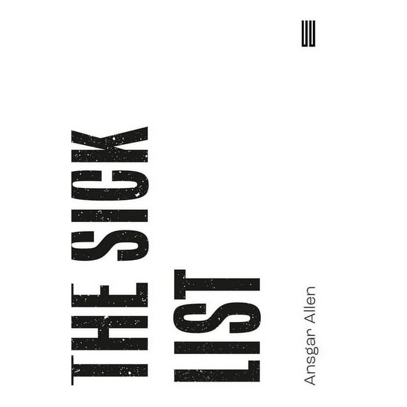 The Sick List (Paperback)