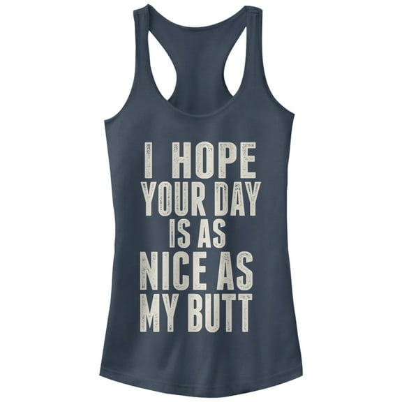 Junior's CHIN UP Your Day is as Nice as my Butt Racerback Tank Top Indigo 2X Large