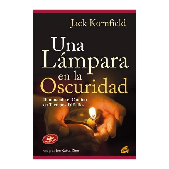Una Lámpara en la Oscuridad Gaia Jack Kornfield