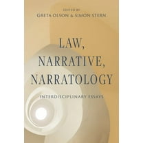 Law, Narrative, Narratology: Interdisciplinary Essays, (Paperback)