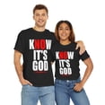 thumbnail image 7 of DJH Apparel | Know It's God Christian Inspirational Unisex T-shirt, 7 of 7