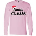 thumbnail image 3 of Inktastic Nana Claus Christmas Family Long Sleeve T-Shirt, 3 of 5