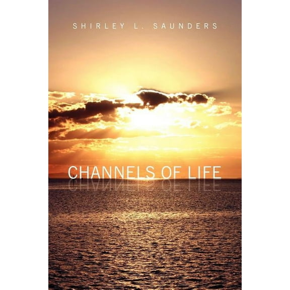Channels of Life (Paperback)