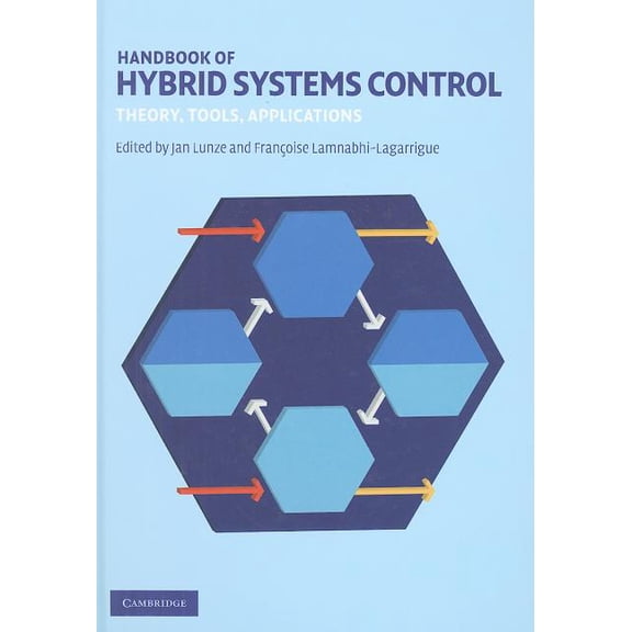 Handbook of Hybrid Systems Control, (Hardcover)