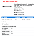 thumbnail image 2 of Front Right Axle Assembly - Compatible with 2000 - 2006 Nissan Sentra FWD 1.8L 4-Cylinder 2001 2002 2003 2004 2005, 2 of 2