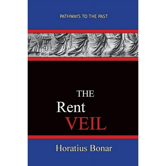 The Rent Veil: Pathways To The Past, (Paperback)
