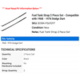 thumbnail image 2 of Fuel Tank Strap 2 Piece Set - Compatible with 1968 - 1976 Dodge Dart 1969 1970 1971 1972 1973 1974 1975, 2 of 2