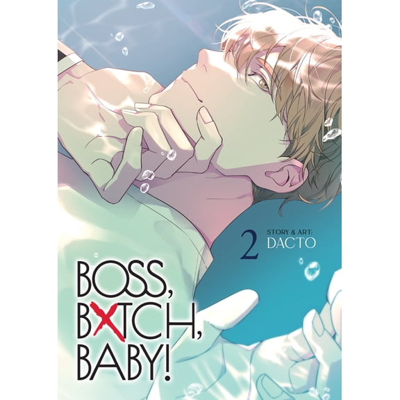 Boss, Bxtch, Baby Boss, Bxtch, Baby Vol. 2, (Paperback)