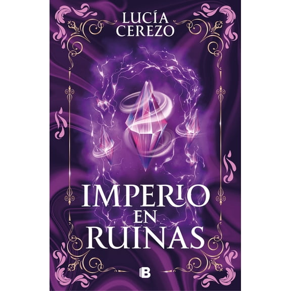 Saga FÃ©nix & DragÃ³n Imperio En Ruinas / Empire in Ruins, (Paperback)