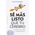 thumbnail image 1 of Libro Se Mas Listo Que Tu Cerebro Tapa Blanda, Autor Daniel T. Willingham, Editorial Ediciones Obelisco, 1 of 2