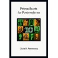 thumbnail image 2 of Patron Saints pour Postmodernes: Dix du Passé Qui Parlent à Notre Futur, 2 of 2