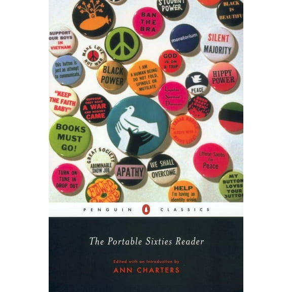 Penguin Classics The Portable Sixties Reader, (Paperback)