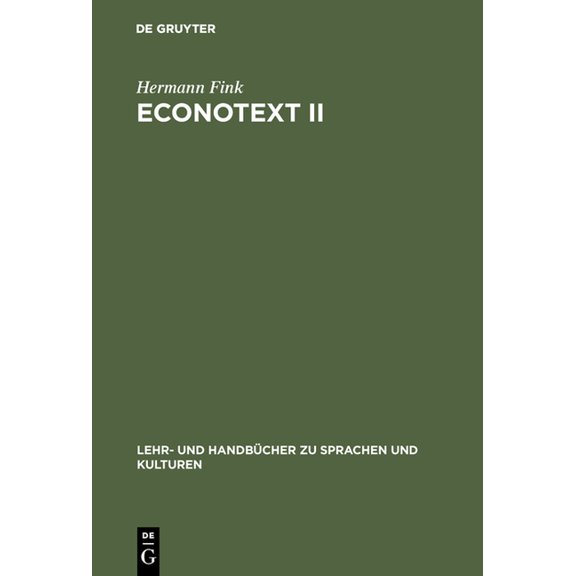 Lehr- Und Handbücher Zu Sprachen Und Kul Econotext II, (Hardcover)