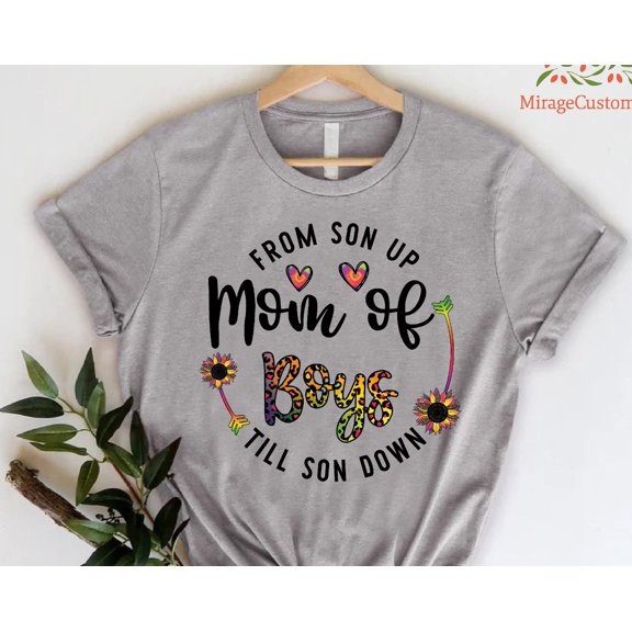 Mom Tshirt Mom of Boys Shirt Mothers Day Gift for Mama Mom of Boys Gifts Cute Mom Shirt Gi