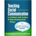thumbnail image 2 of Teaching Social Communication to Children with Autism and Other Developmental Delays (2-book set), Second Edition: The Project ImPACT Guide to ... and The Project ImPACT Manual for Parents, 2 of 2