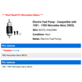 thumbnail image 2 of Electric Fuel Pump - Compatible with 1981 - 1985 Mercedes-Benz 380SL 1982 1983 1984, 2 of 2