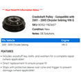 thumbnail image 2 of Crankshaft Pulley - Compatible with 2001 - 2005 Chrysler Sebring VIN G 2002 2003 2004, 2 of 2
