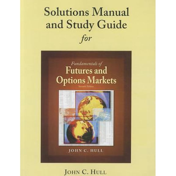 Pre-Owned Fundamentals of Futures and Options Markets (Paperback) 0136102913 9780136102915
