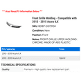 thumbnail image 2 of Front Grille Molding - Compatible with 2013 - 2015 Acura ILX 2014, 2 of 2