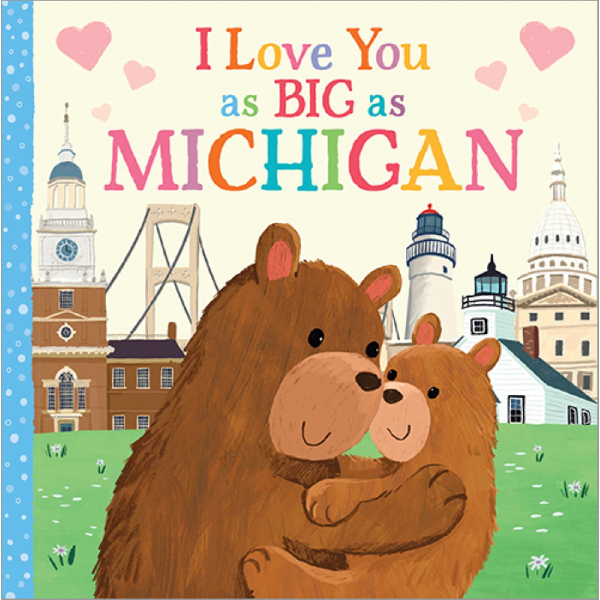 I Love You As Big As Michigan (Board Book)
