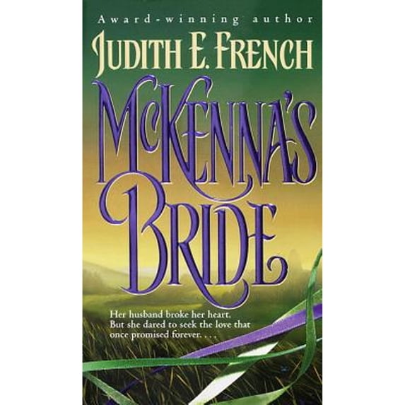 Pre-Owned McKenna's Bride (Paperback) by Judith E French