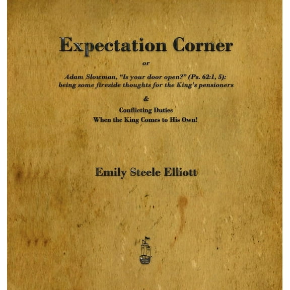 Expectation Corner: Or Adam Slowman, Is Your Door Open?, (Hardcover)