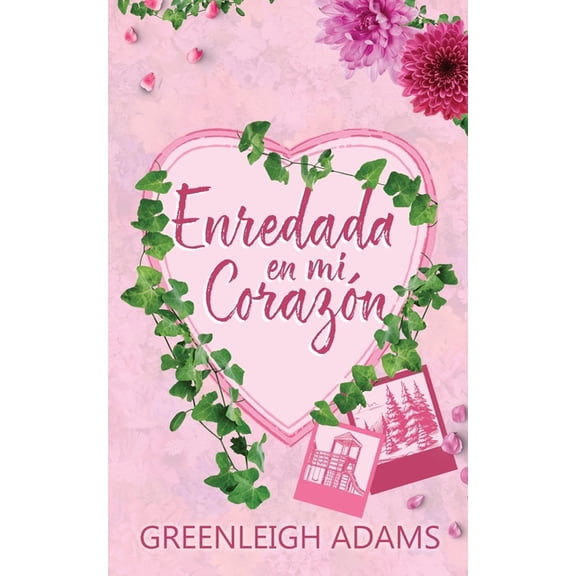 Enredada en Mi CorazÃ³n, (Paperback)