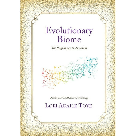 Evolutionary Biome: The Pilgrimage to Ascension, (Paperback)