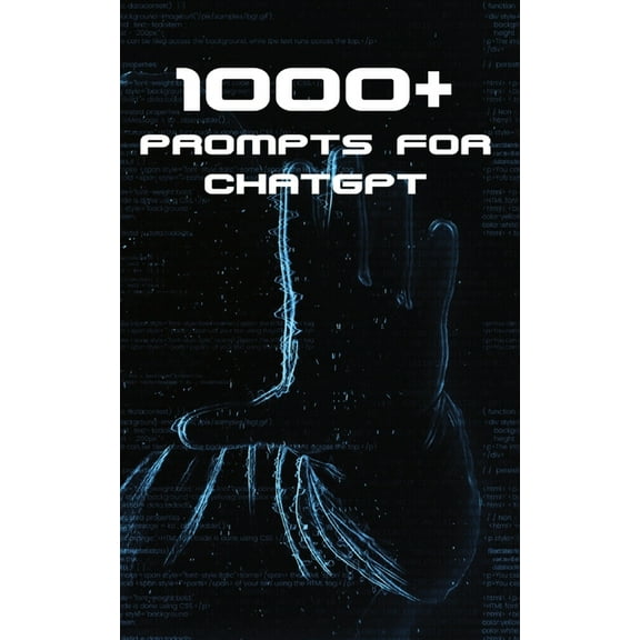 1000  Prompts for ChatGPT, (Paperback)