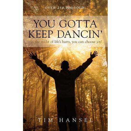 You Gotta Keep Dancin'