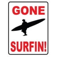 thumbnail image 1 of Gone Surfin Sign, 1 of 1