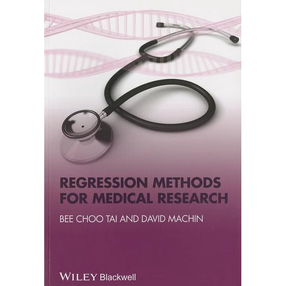 Regression Methods for Medical Research (Paperback)