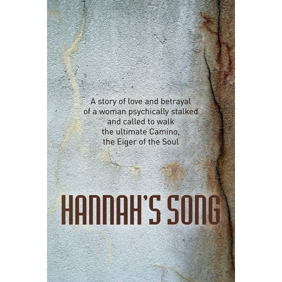 Hannah's Song, (Paperback)