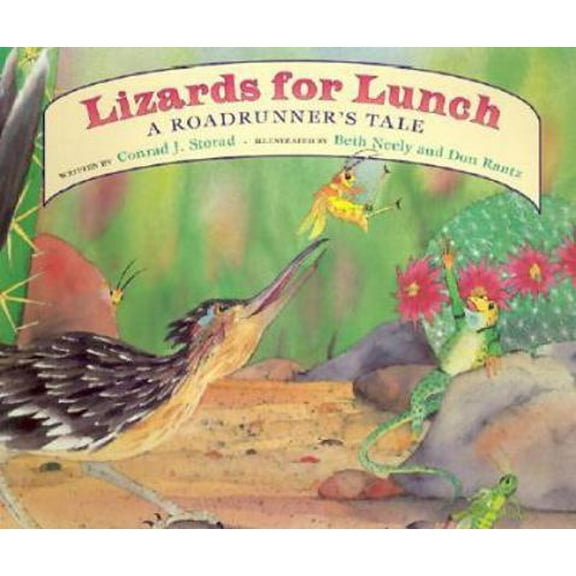 Pre-Owned Lizards for Lunch: A Roadrunner's Tale (Paperback) 1891795007 9781891795008