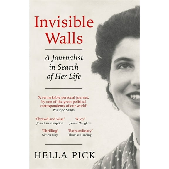 Invisible Walls : A Journalist in Search of Her Life (Paperback)